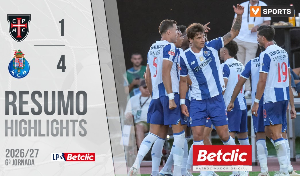 Casa Pia 1-4 Porto - Dragons Overcome Deficit to Make it Six Straight Wins
